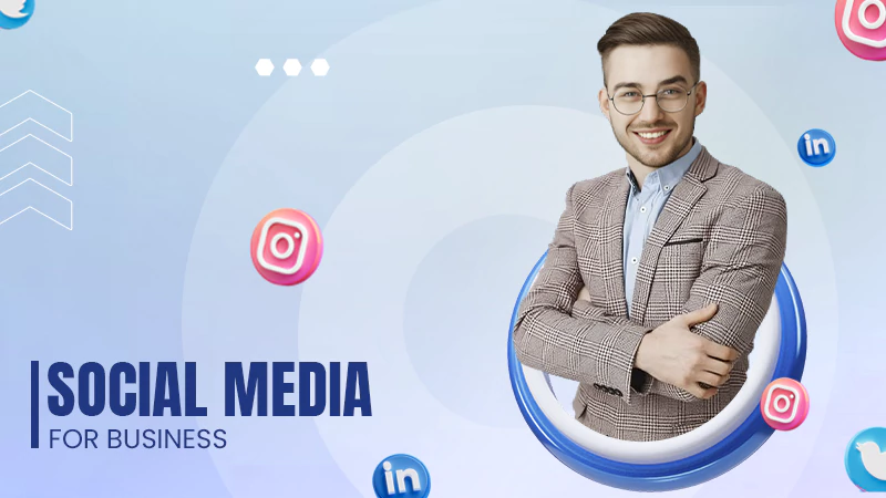 Social Media for Business