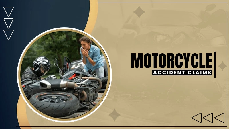 motorcycle accident claims