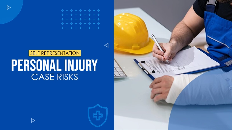 self representation personal injury case risks
