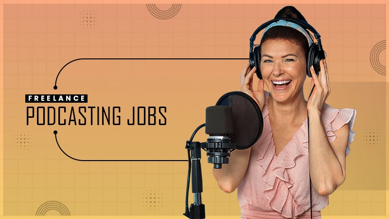 freelance podcasting jobs