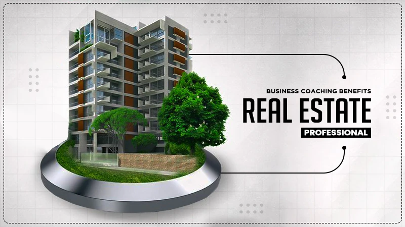 business coaching benefits real estate professional