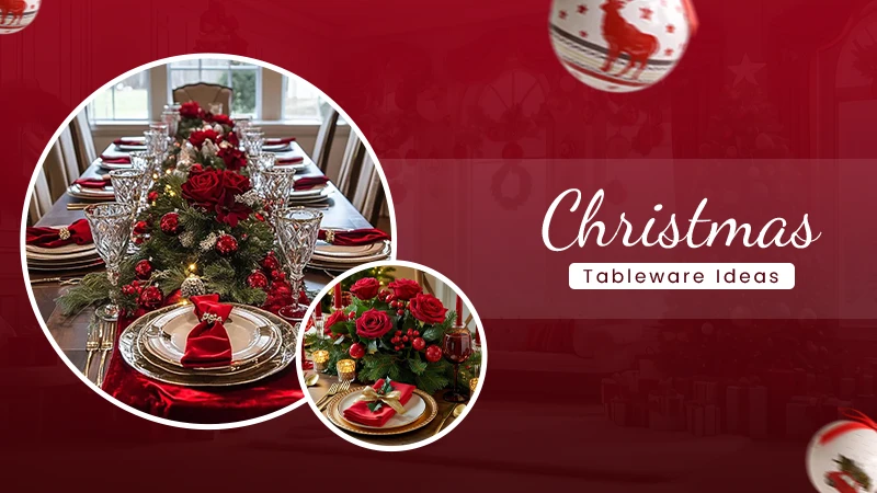Christmas Tableware Inspiration