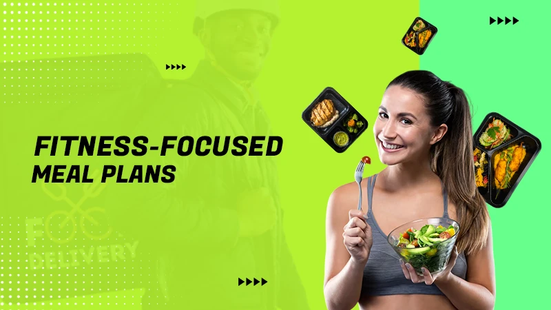 fitness-focused meal plans
