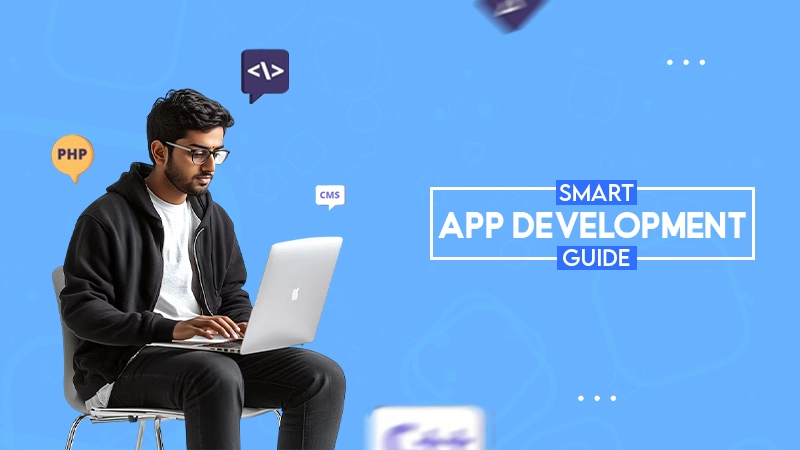 smart app development guide