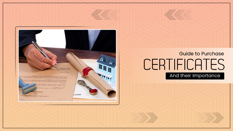 Guide to Purchase Certificates