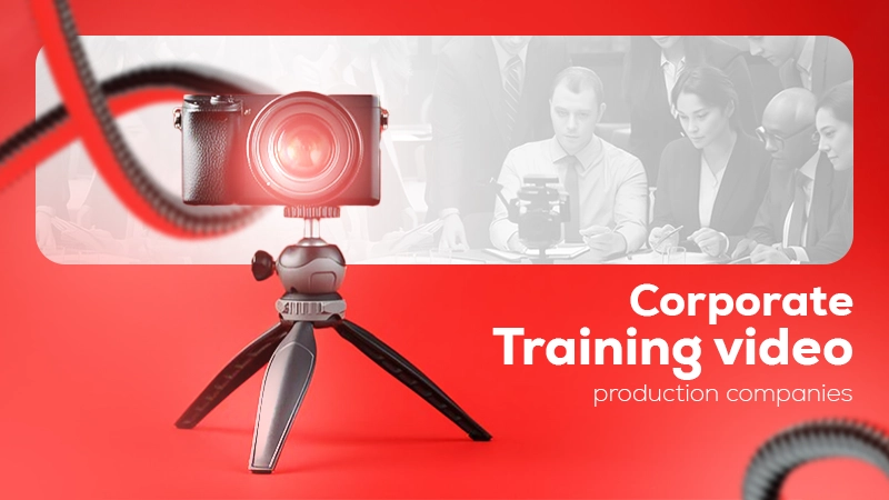corporate training video production companies