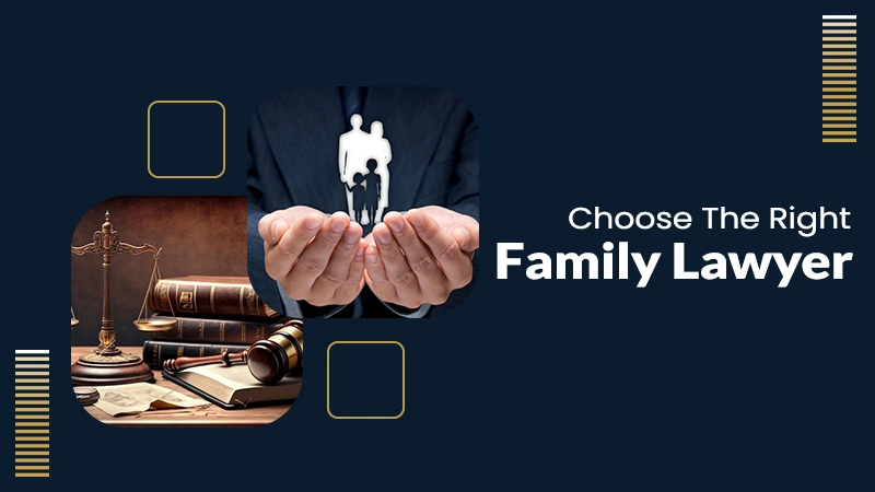 Right family lawyer