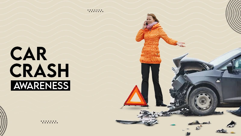 car crash awareness