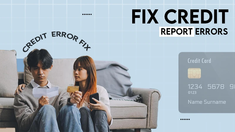 fix credit report errors