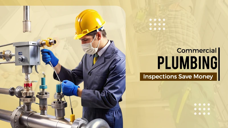 Commercial Plumbing Inspections