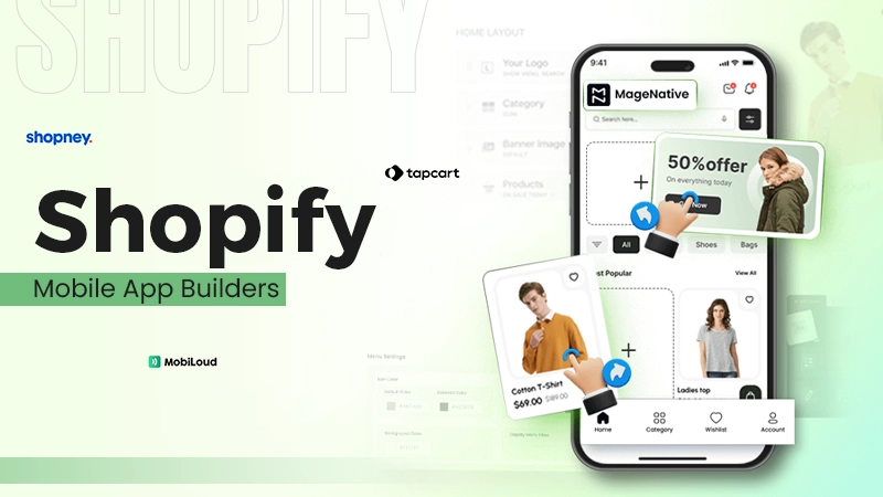 Shopify Mobile App Builders