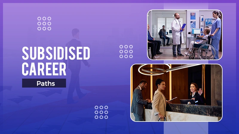 Subsidised Career Paths