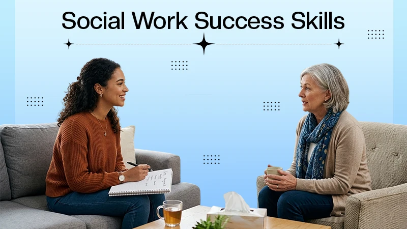 Social Work Success Skills
