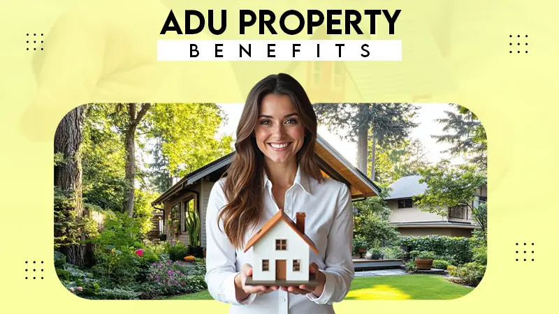 adu property benefits
