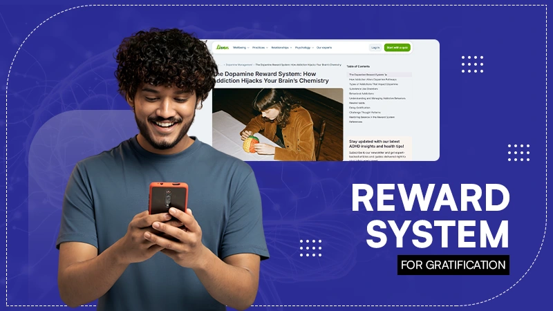 Reward System for Gratification