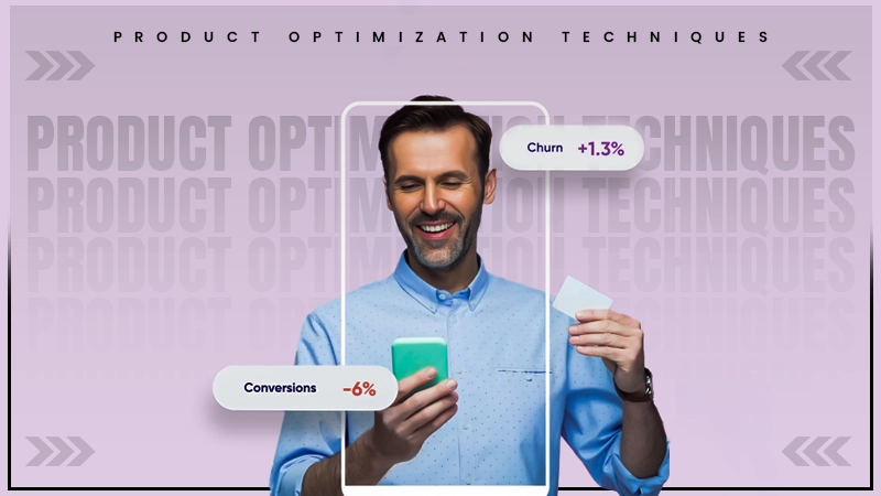 product optimization techniques