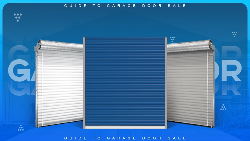 guide to garage door sale