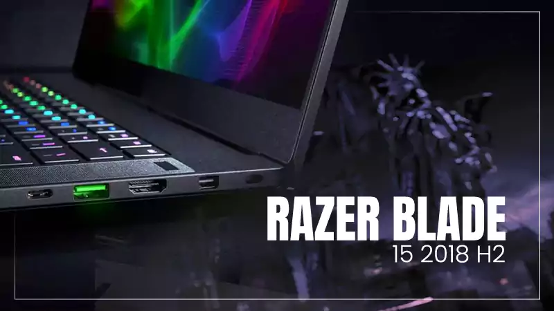 Razer Blade 15 2018 H2 Honest Review - Specs, Price 2023
