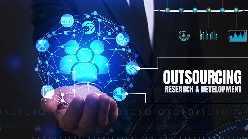 Outsourcing research & developments