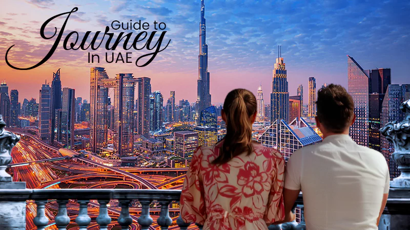 guide to journey in uae