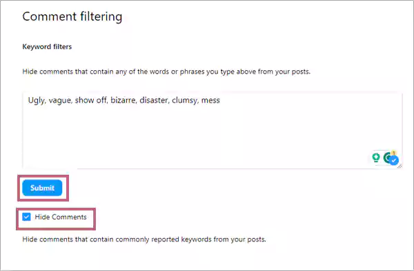 Enter Keyword filters check the hide comments box and tap on the Submit option