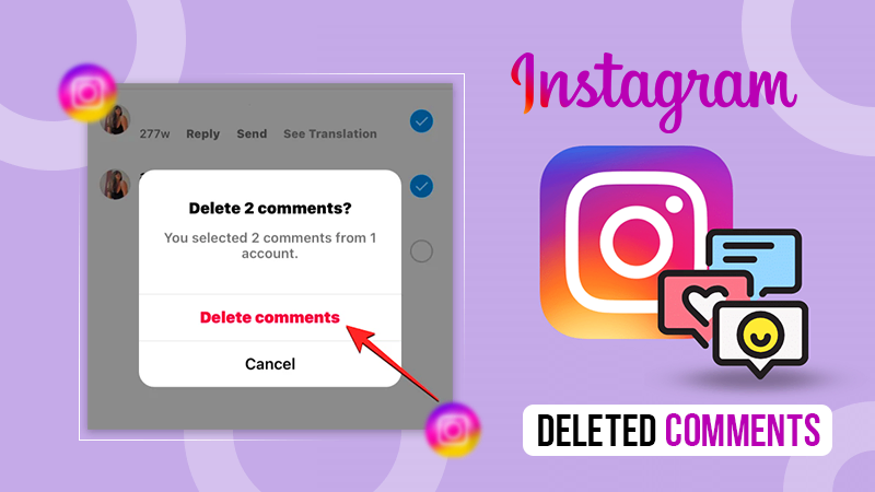 instagram deleted comments