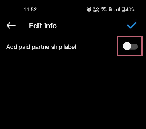 Turn Toggle ON to Add Paid Partnership Label