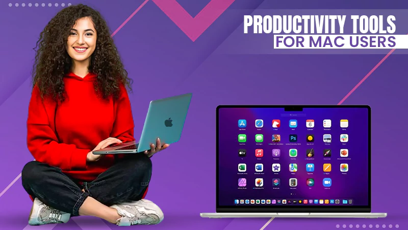 productivity tools for mac users