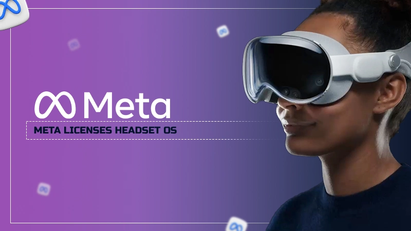 Meta licenses headset