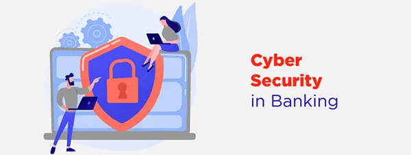 Cyber Security in banking