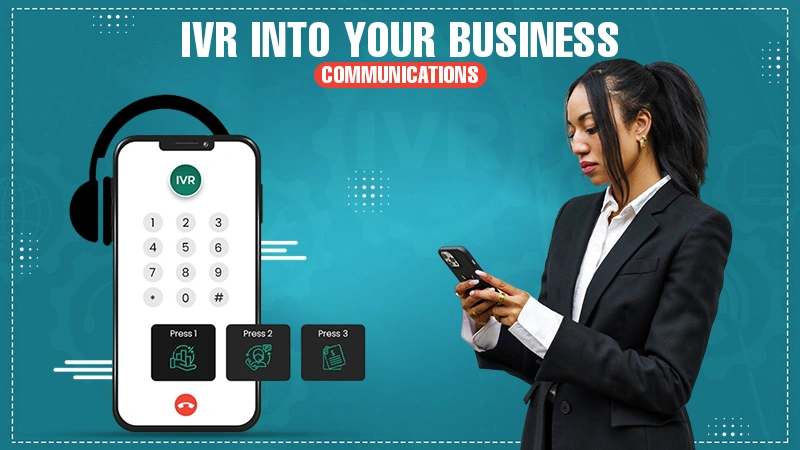 ivr into your business communications