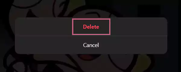 In this step press on Delete