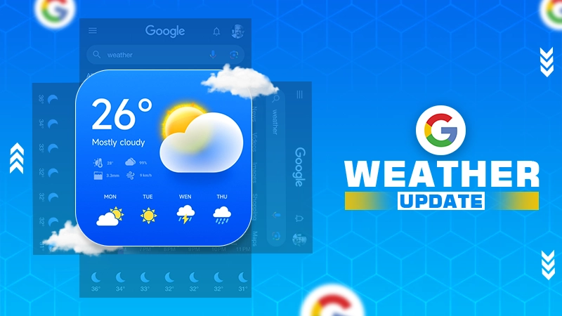 google wheather update