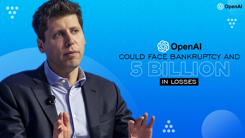 openai could face bankruptcy and 5 billion in losses