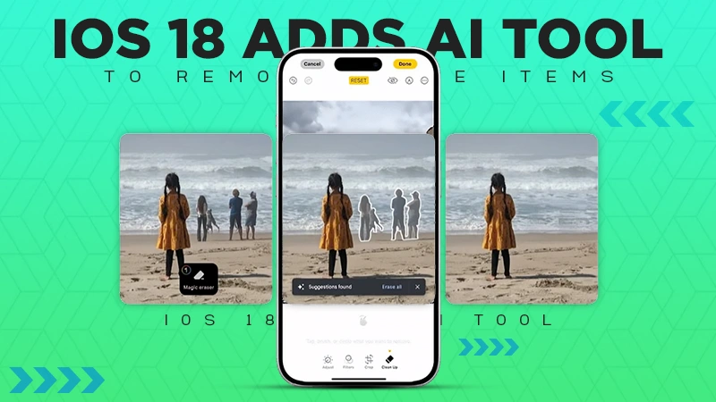 iOS 18 adds AI tool to remove image items