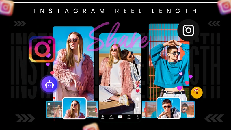 instagram reel length