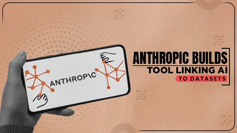 anthropic created tool that connects ai systems