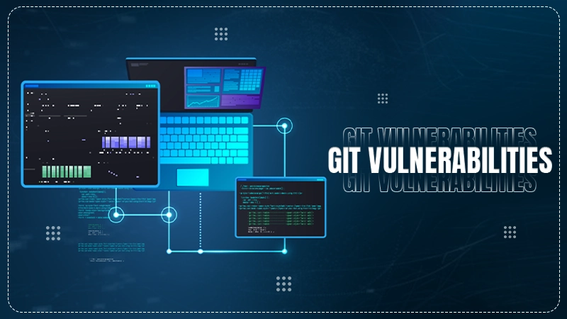 Git Vulnerabilities