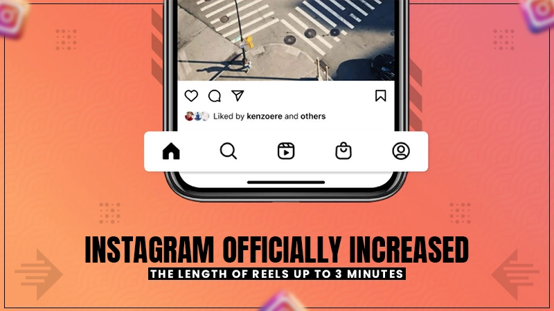 instagram officially increased the length of reels up to 3 minutes