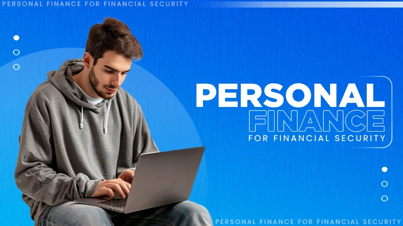 Personal Finance for Financial Security