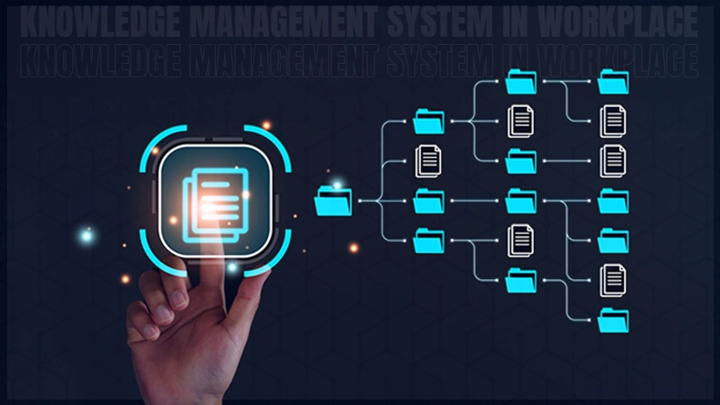 knowledge management system in workplace