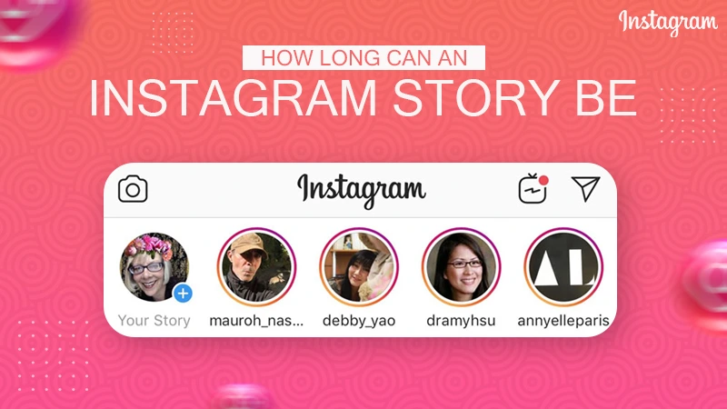 how-long-can-an-instagram-story-be