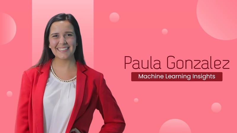 Paula Gonzalez Machine Learning Insights