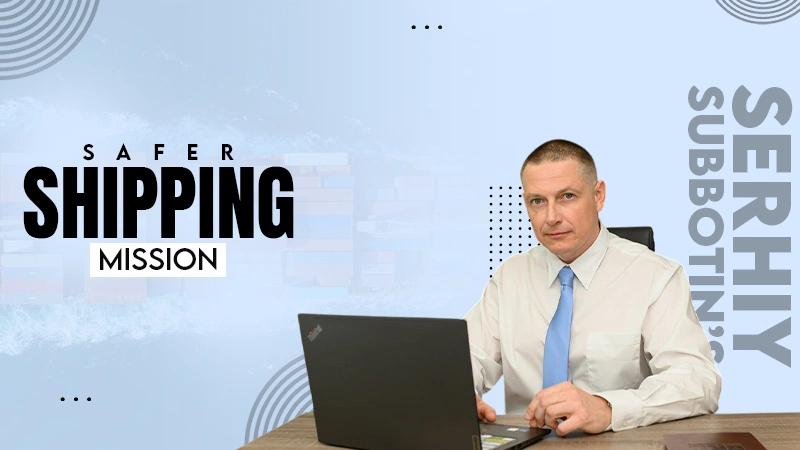 SAFER SHIPPING MISSION