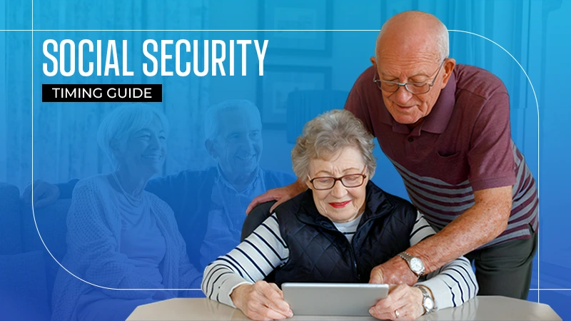 Social Security Timing Guide
