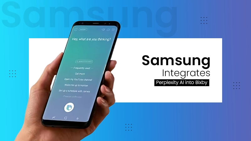 Samsung Integrates Perplexity AI into Bixby