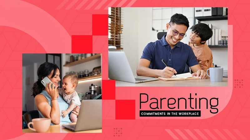 parenting Commitments in the Workplace