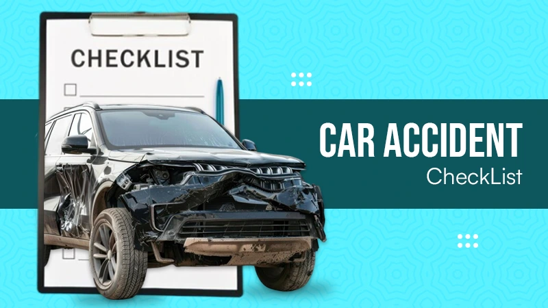 Car Accident Checklist
