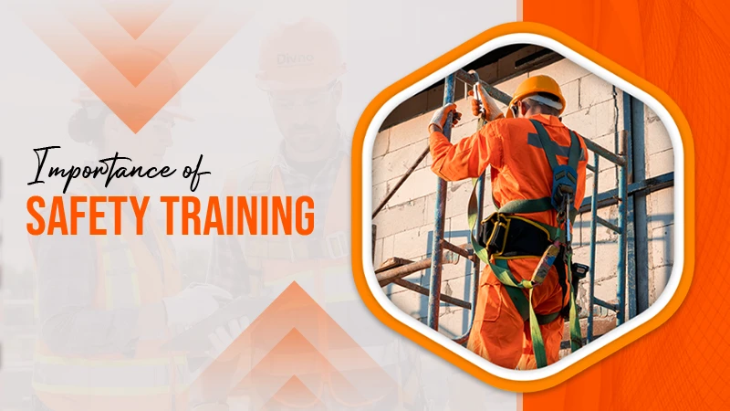 Importance of Safety Training