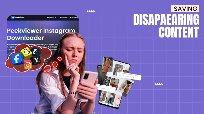 saving disapearing content
